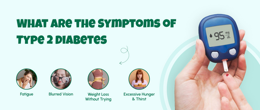 What are the Symptoms of Type 2 Diabetes